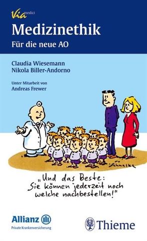 Medizinethik von Biller-Andorno,  Nikola, Frewer,  Andreas, Wiesemann,  Claudia