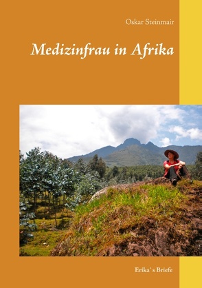 Medizinfrau in Afrika von Steinmair,  Oskar