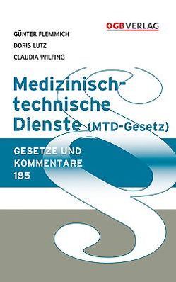 Medizinisch-technische Dienste von Flemmich,  Günter, Lutz,  Doris, Wilfling,  Claudia