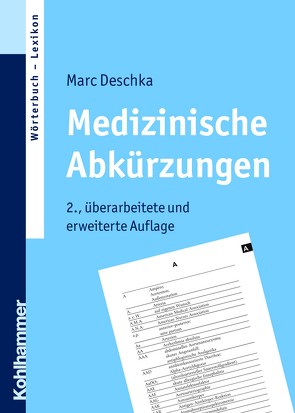 Medizinische Abkürzungen von Deschka,  Marc