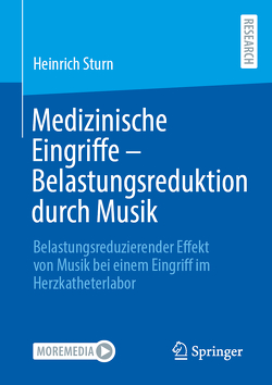 Medizinische Eingriffe – Belastungsreduktion durch Musik von Sturn,  Heinrich