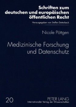 Medizinische Forschung und Datenschutz von Pöttgen,  Nicole
