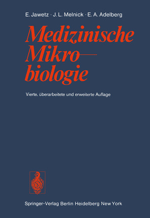 Medizinische Mikrobiologie von Adelberg,  E.A., Jawetz,  E., Maass,  G., Melnick,  J.L., Thomssen,  R.