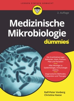 Medizinische Mikrobiologie für Dummies von Haese,  Christina, Vonberg,  Ralf