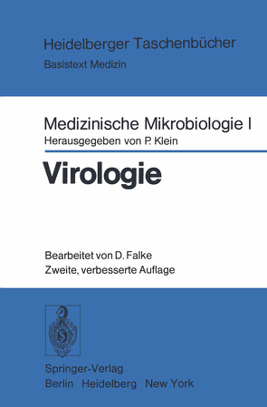 Medizinische Mikrobiologie I: Virologie von Falke,  D., Klein,  P.
