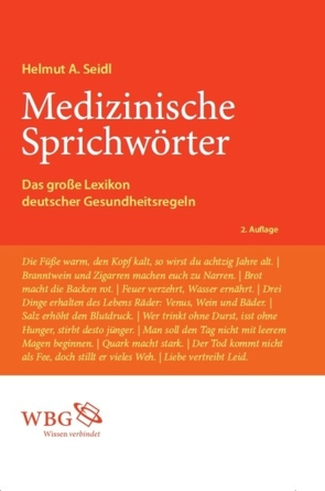Medizinische Sprichwörter von Seidl,  Helmut A.