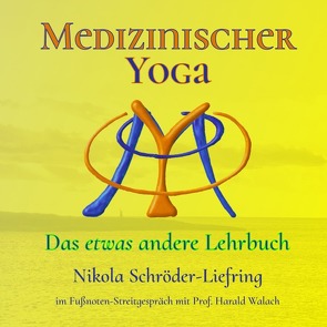 Medizinischer Yoga von Schröder-Liefring,  Nikola
