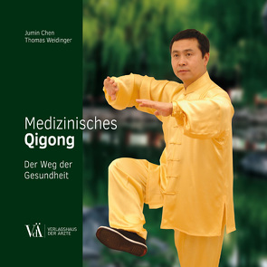 Medizinisches Qigong von Chen,  Jumin, Weidinger,  Thomas