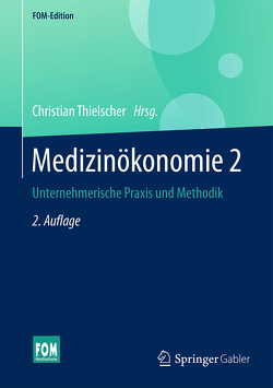 Medizinökonomie 2 von Thielscher,  Christian