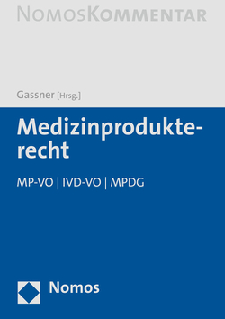 Medizinprodukterecht von Gassner,  Ulrich M.