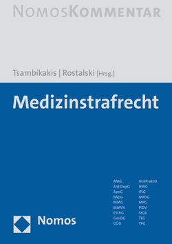 Medizinstrafrecht von Rostalski,  Frauke, Tsambikakis,  Michael