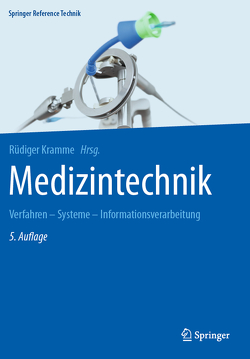 Medizintechnik von Kramme,  Rüdiger