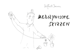 Medizynische Skizzen von Coenen,  Wilfrid