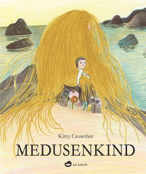 Medusenkind von Crowther,  Kitty, Ott,  Bernadette