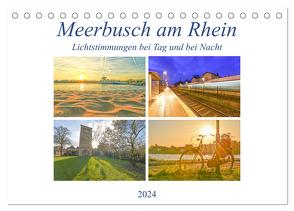 Meerbusch am Rhein – Lichtstimmungen bei Tag und bei Nacht (Tischkalender 2024 DIN A5 quer), CALVENDO Monatskalender von Hackstein,  Bettina
