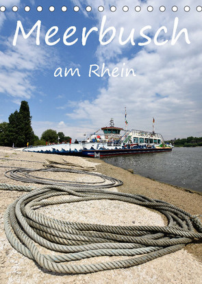 Meerbusch am Rhein (Tischkalender 2022 DIN A5 hoch) von Hackstein,  Bettina