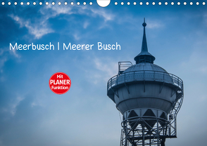 Meerbusch. Meerer Busch (Wandkalender 2020 DIN A4 quer) von Fahrenbach,  Michael
