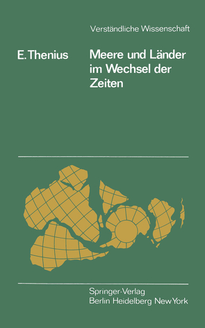 Meere und Länder im Wechsel der Zeiten von Thenius,  E.