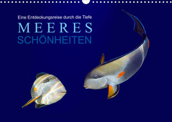 Meeres Schönheiten (Wandkalender 2023 DIN A3 quer) von Melz,  Tina