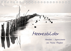 Meeresbilder – Nordsee-Impressionen (Tischkalender 2022 DIN A5 quer) von Peußner,  Marion