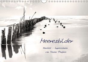 Meeresbilder – Nordsee-Impressionen (Wandkalender 2019 DIN A4 quer) von Peußner,  Marion