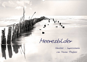 Meeresbilder – Nordsee-Impressionen (Wandkalender 2022 DIN A2 quer) von Peußner,  Marion