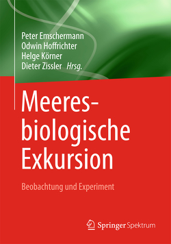 Meeresbiologische Exkursion von Emschermann,  Peter, Hoffrichter,  Odwin, Körner,  Helge, Zissler,  Dieter