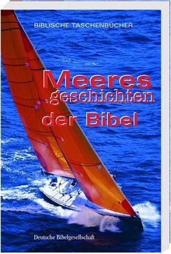 Meeresgeschichten der Bibel von Jeschke,  Mathias