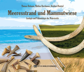 Meeresstrand und Mammutwiese von Harzhauser,  Mathias, Hofmann,  Thomas, Roetzel,  Reinhard