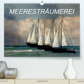 Meeresträumerei (Premium, hochwertiger DIN A2 Wandkalender 2021, Kunstdruck in Hochglanz) von Jäger,  Anette/Thomas