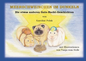 Meerschweinchen im Dunkeln von Polak,  Karoline