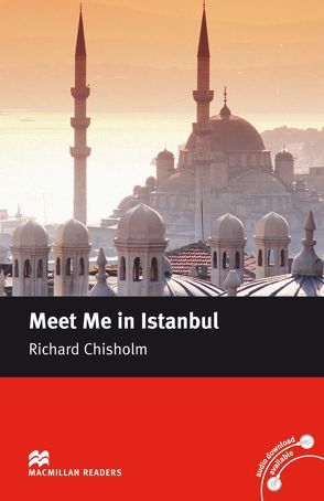 Meet me in Istanbul von Chisholm,  Richard, Milne,  John