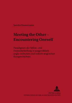 Meeting the Other – Encountering Oneself von Hestermann,  Sandra