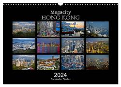 Megacity Hong Kong (Wandkalender 2024 DIN A3 quer), CALVENDO Monatskalender von Nadler M.A.,  Alexander