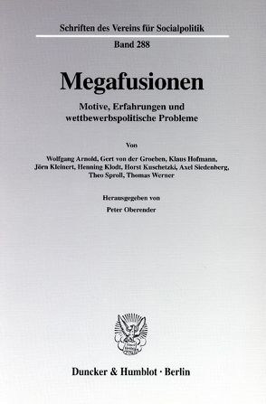 Megafusionen. von Oberender,  Peter