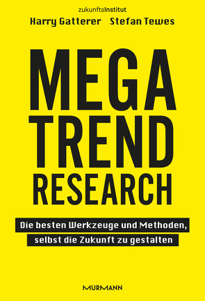 Megatrend Research von Gatterer,  Harry