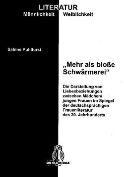 „Mehr als bloße Schwärmerei“ von Puhlfürst,  Sabine