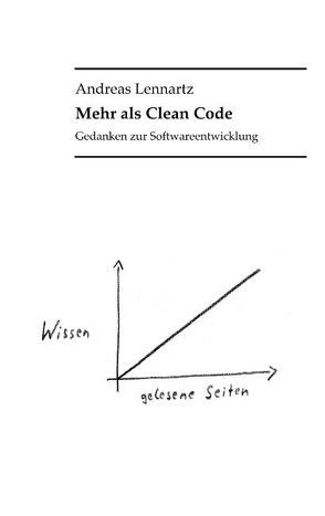 Mehr als Clean Code von Lennartz,  Andreas
