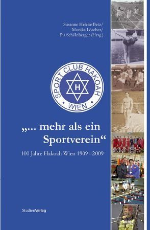 … mehr als ein Sportverein von Betz,  Susanne Helene, Löscher,  Monika, Schölnberger,  Pia