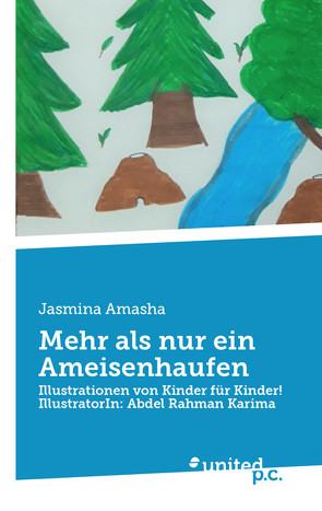 Mehr als nur ein Ameisenhaufen von Amasha,  Jasmina