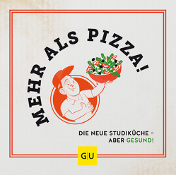 Mehr als Pizza von Blochberger-Claus,  Maximilian, Freiesleben,  Friedrich, Jurtz,  Sophie, Lammert,  Isabel, Möse,  Antonia, Portius,  Dorothea