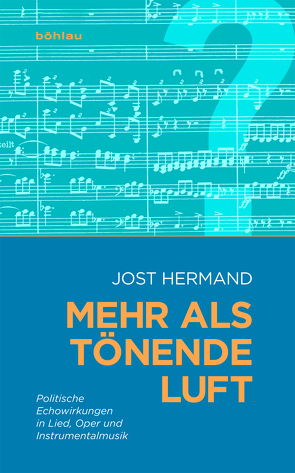 Mehr als tönende Luft von Hermand,  Jost