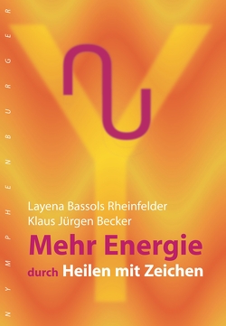 Mehr Energie von Bassols Rheinfelder,  Layena, Becker,  Klaus