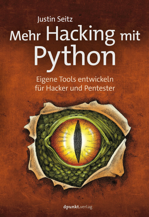 Mehr Hacking mit Python von Seitz,  Justin