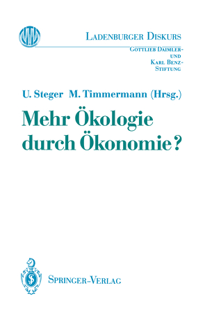 Mehr Ökologie durch Ökonomie? von Steger,  Ulrich, Timmermann,  Manfred