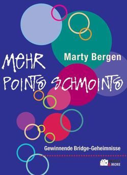 Mehr Points Schmoints von Bergen,  Marty, Hummel,  Ulrich