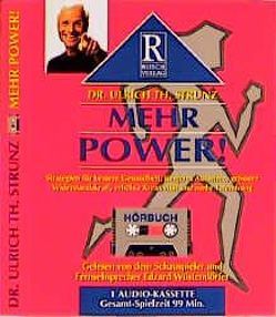 Mehr Power! von Rusch,  Alex S, Strunz,  Ulrich Th, Wüstendörfer,  Edzart