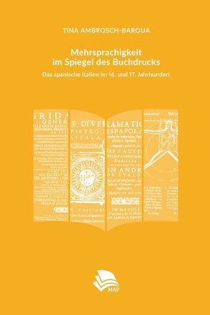 Mehrsprachigkeit im Spiegel des Buchdrucks von Ambrosch-Baroua,  Tina