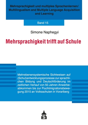 Mehrsprachigkeit trifft auf Schule von Naphegyi,  Simone