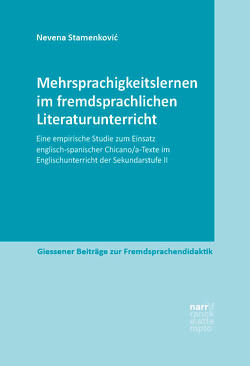 Mehrsprachigkeitslernen im fremdsprachlichen Literaturunterricht von Stamenkovic,  Nevena